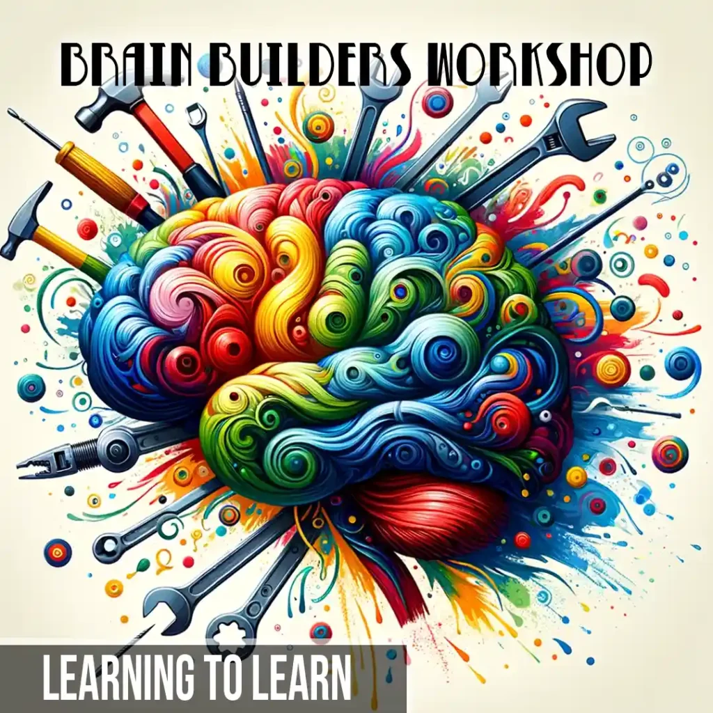Brain Builders Workshop