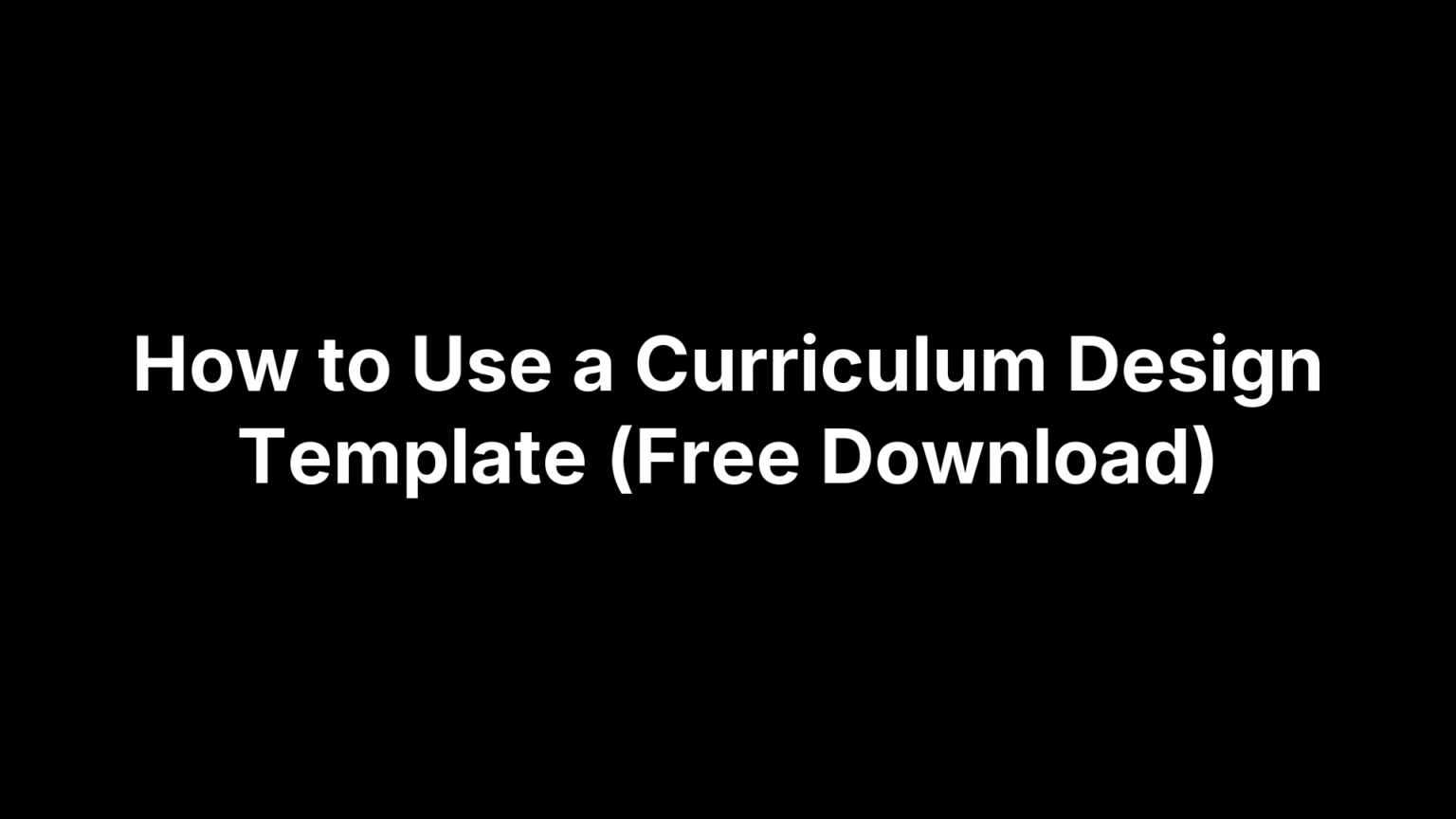 Curriculum Design Template for StandardsAligned Planning