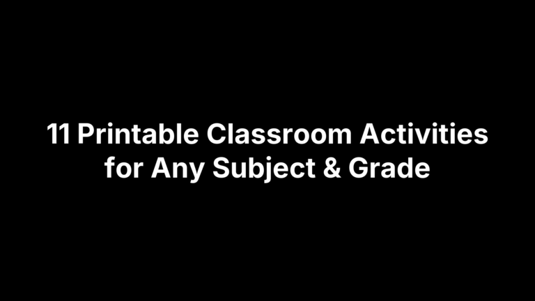 11 Printable Classroom Activities for Any Subject & Grade