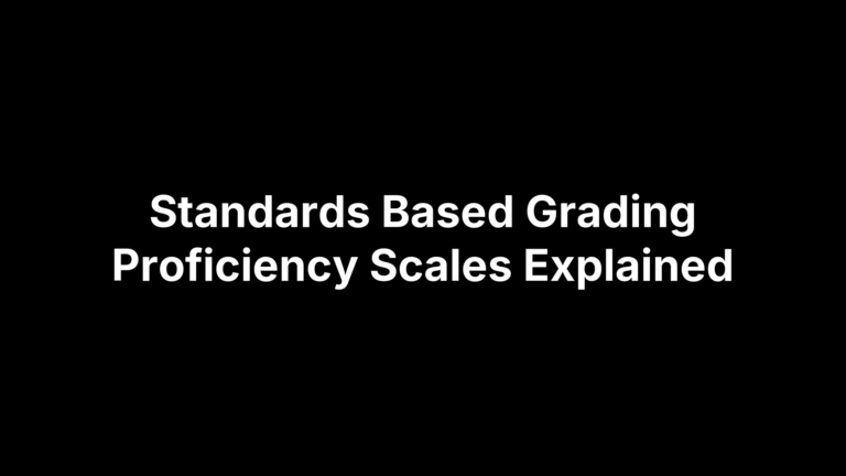 Standards Based Grading Proficiency Scales Explained