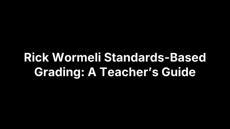 Rick Wormeli Standards-Based Grading: A Teacher’s Guide